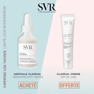 SVR Clairial Ampoule 30ml = Clairial Crème Spf 50+ 40ml OFFERT